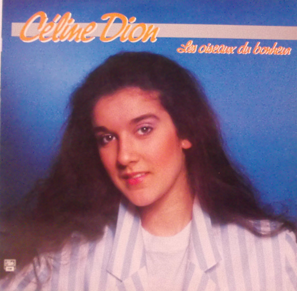 Celine Dion  Les Oiseaux Du Bonheur : Front